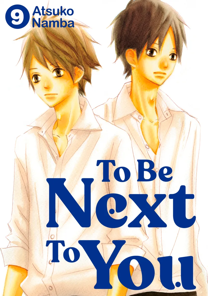To Be Next to You, Vol. 9