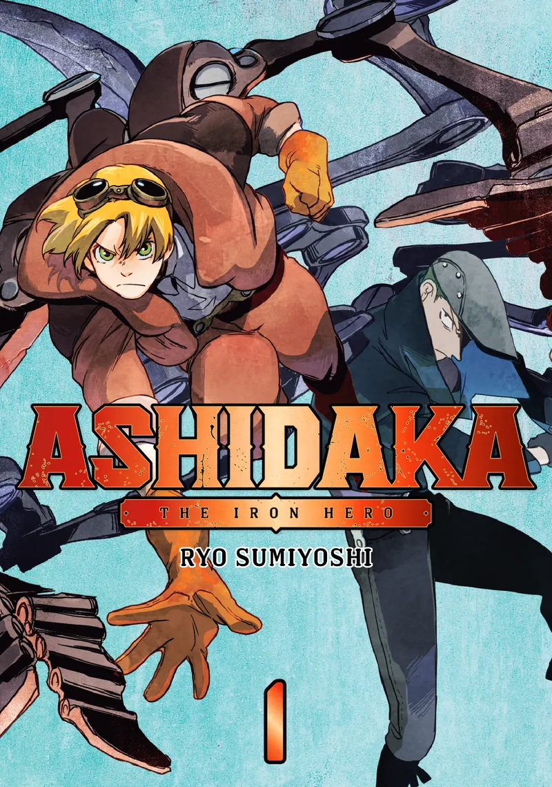 ASHIDAKA - The Iron Hero, Vol. 1