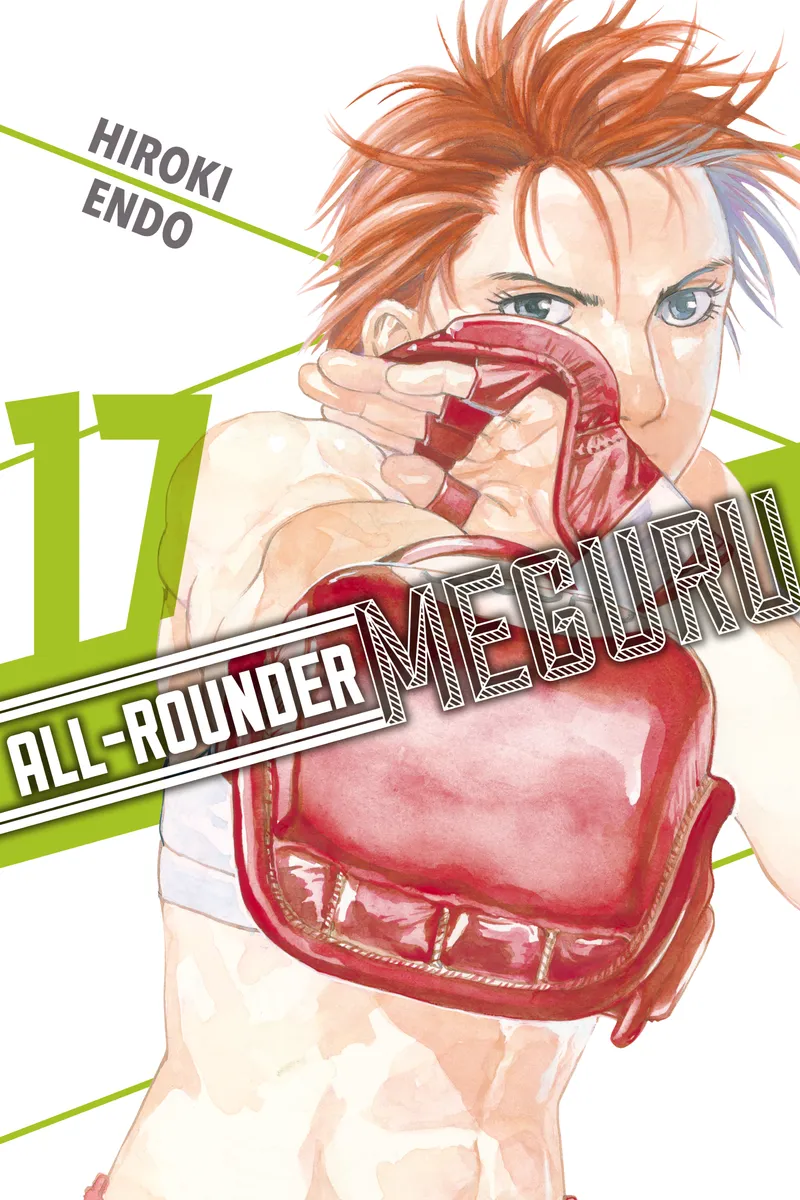 All-Rounder Meguru, Vol. 17