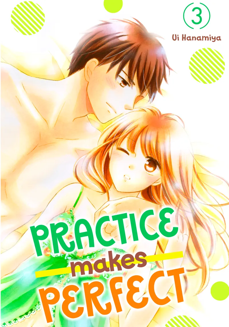 Practice Makes Perfect, Vol. 3
