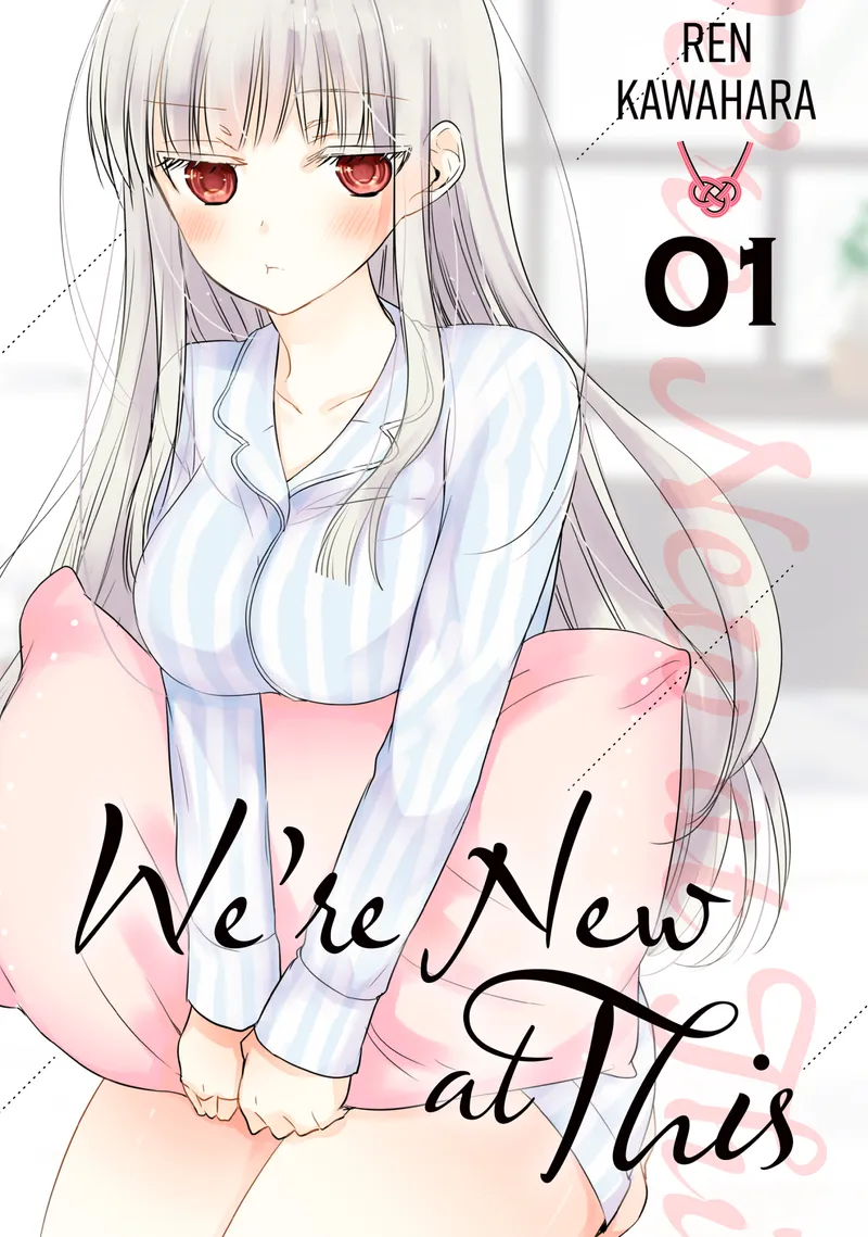 We're New at This, Vol. 1