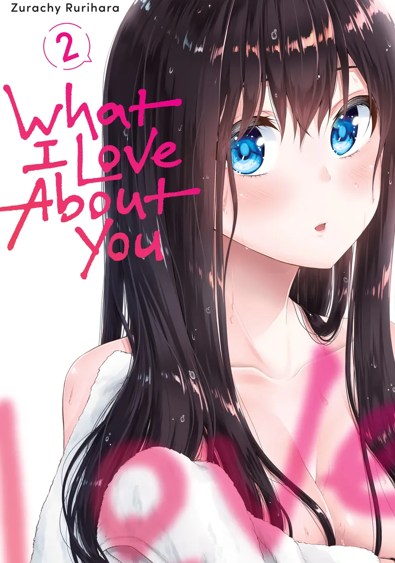 What I Love About You, Vol. 2