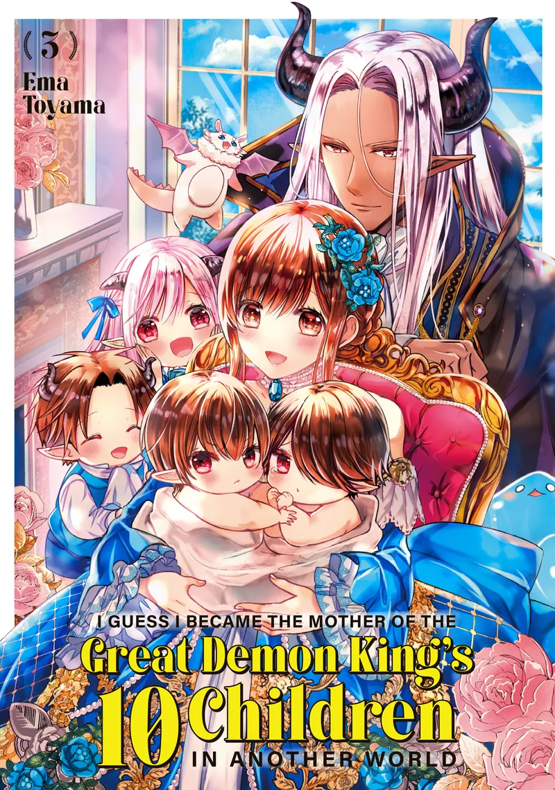 I Guess I Became the Mother of the Great Demon King's 10 Children in Another World, Vol. 3