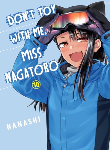 Don't Toy with Me, Miss Nagatoro, Vol. 10