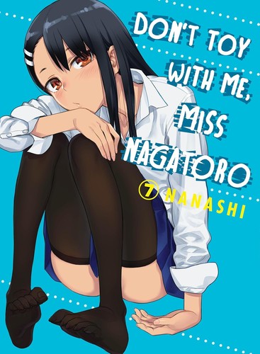 Don't Toy with Me, Miss Nagatoro, Vol. 7