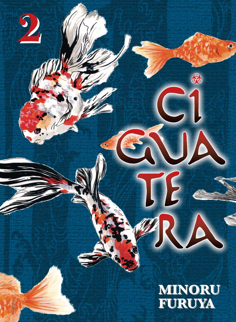 Ciguatera, Vol. 2