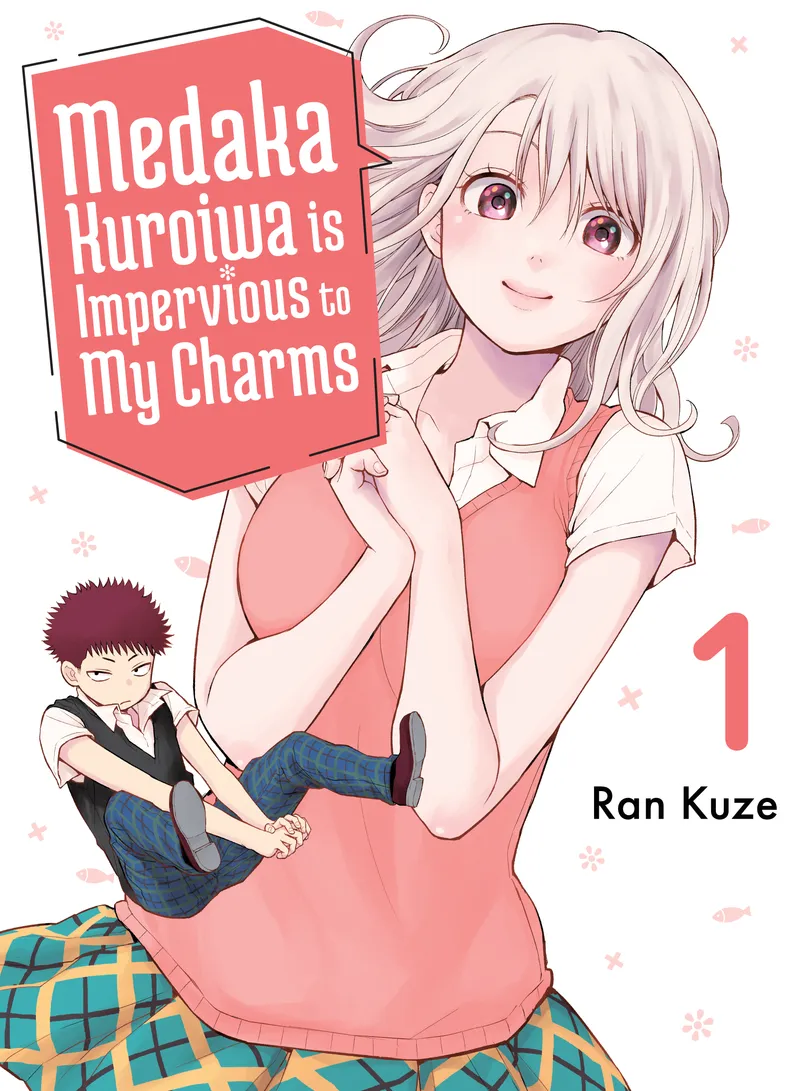 Medaka Kuroiwa is Impervious to My Charms, Vol. 1