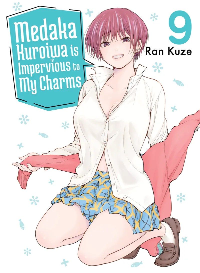 Medaka Kuroiwa is Impervious to My Charms, Vol. 9