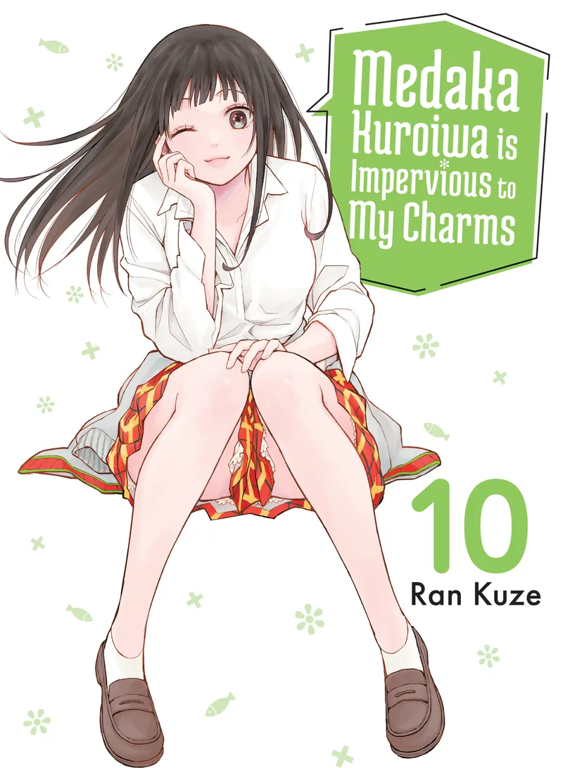 Medaka Kuroiwa is Impervious to My Charms, Vol. 10
