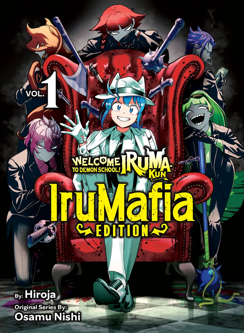 Welcome to Demon School! Iruma-kun: IruMafia Edition, Vol. 1