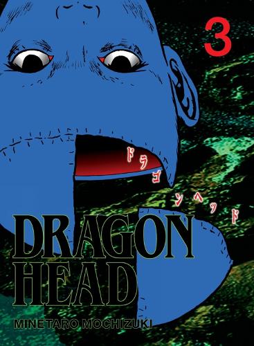 Dragon Head Omnibus Volume 3 cover