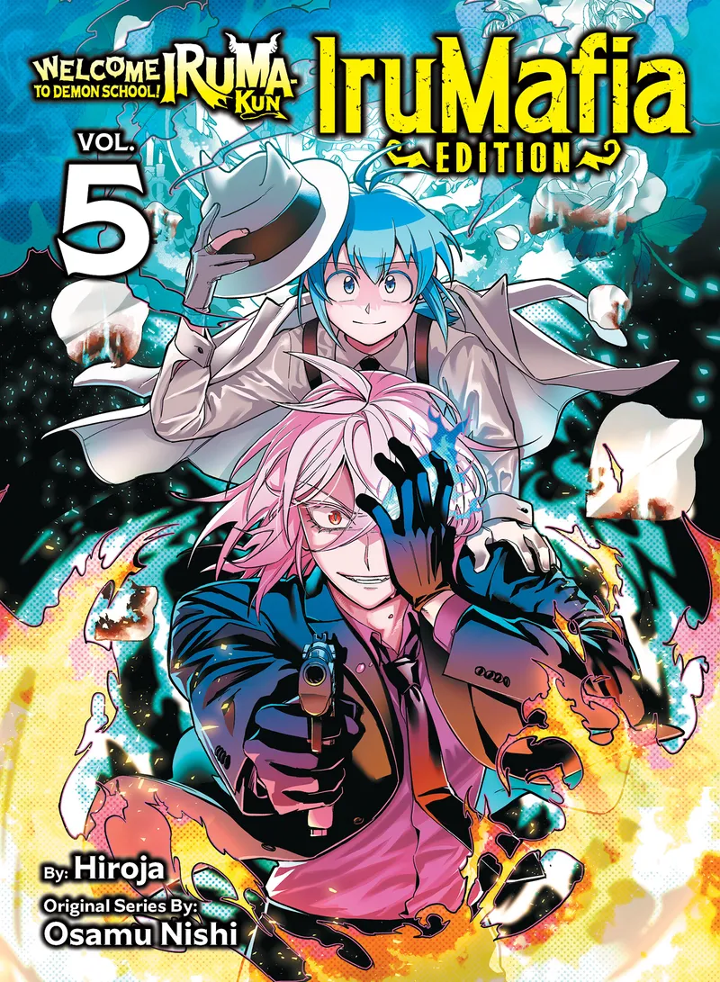 Welcome to Demon School! Iruma-kun: IruMafia Edition Volume 5 manga cover