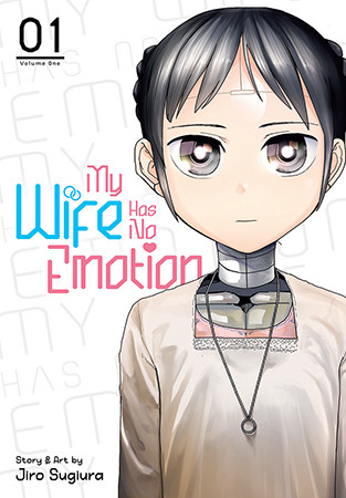 My Wife Has No Emotion Vol. 1