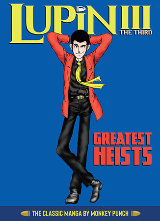 Lupin III (Lupin the 3rd): Greatest Heists – The Classic Manga Collection