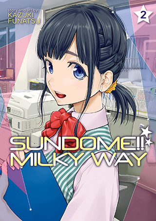 Sundome!! Milky Way Vol. 2 manga cover