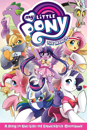 My Little Pony: The Manga – A Day in the Life of Equestria Omnibus