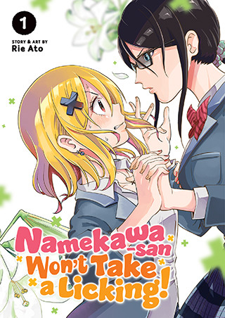 Namekawa-san Won’t Take a Licking! Vol. 1