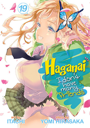 Haganai: I Don’t Have Many Friends Vol. 19