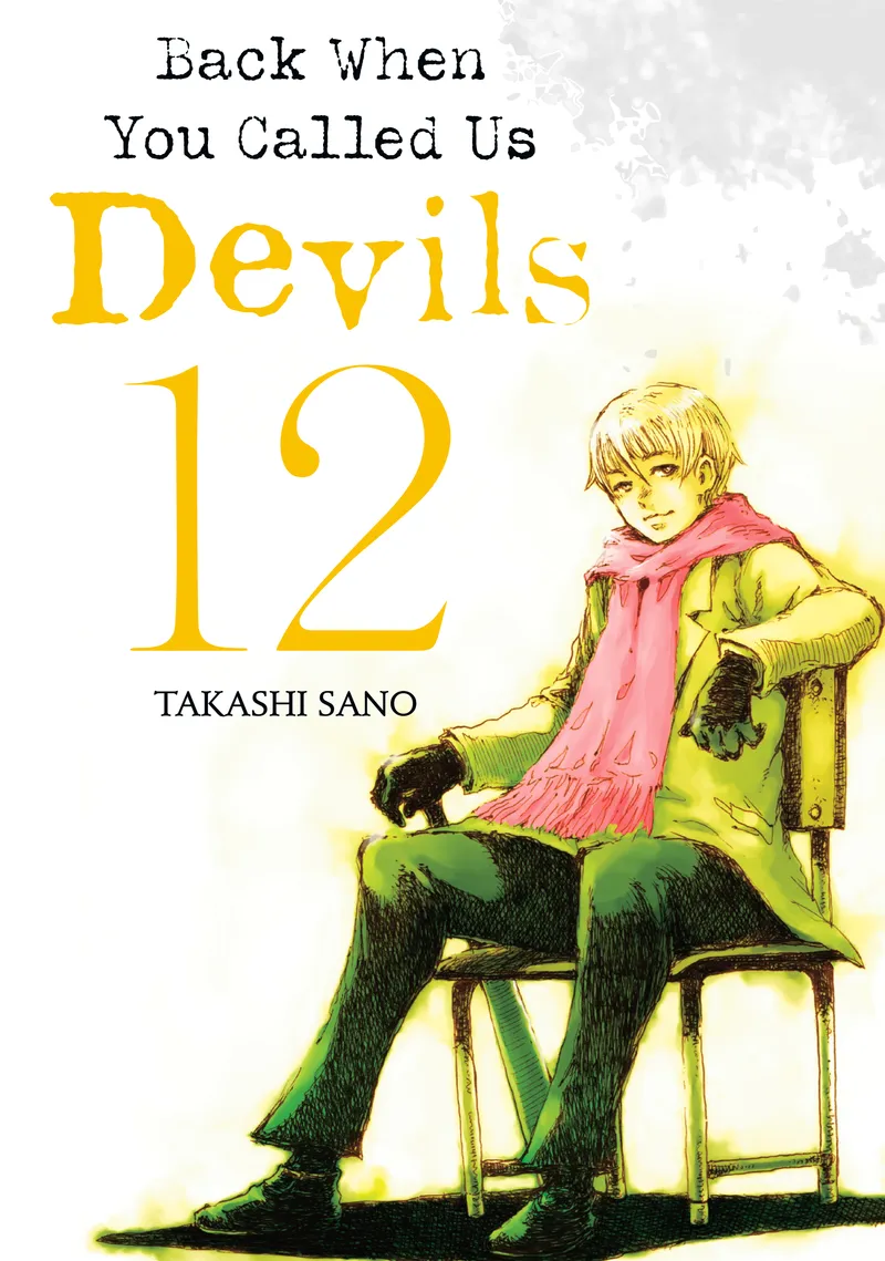 Back When You Called Us Devils, Vol. 12