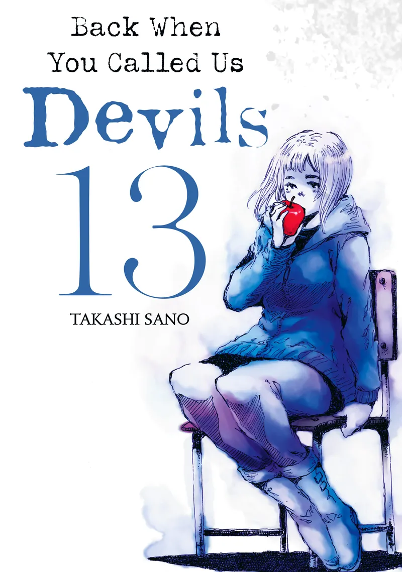 Back When You Called Us Devils, Vol. 13