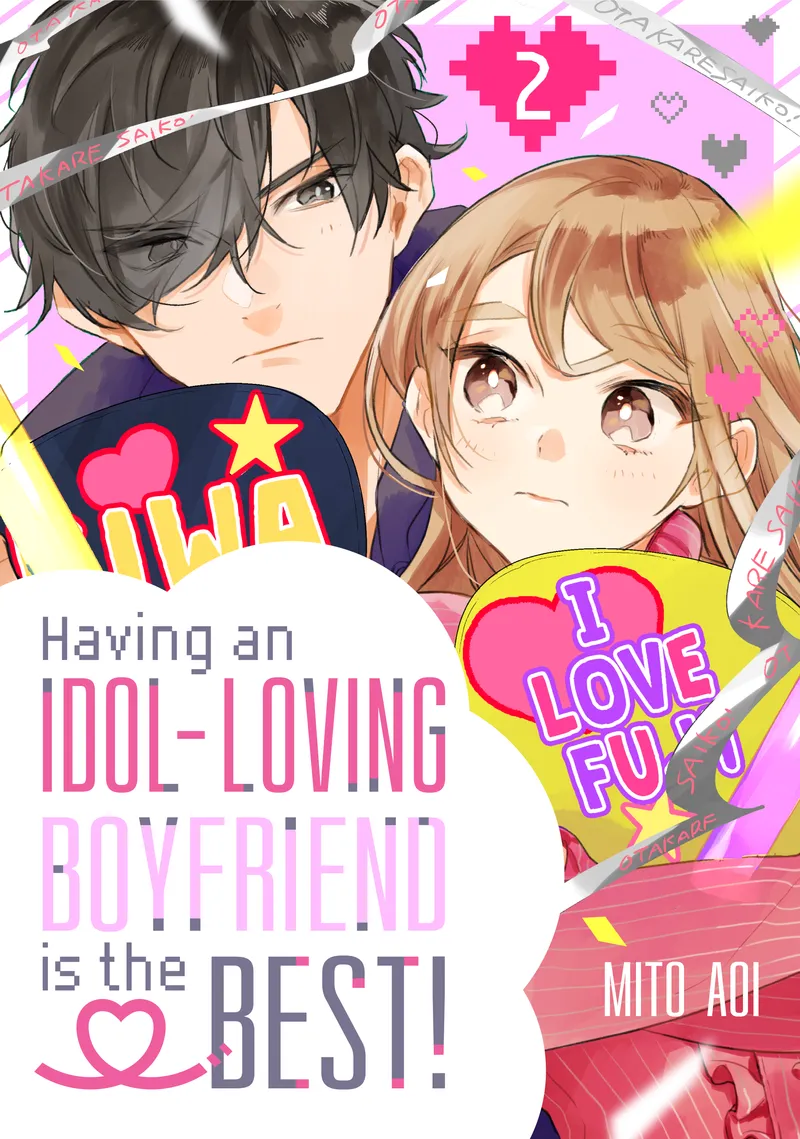 Having an Idol-Loving Boyfriend is the Best!, Vol. 2