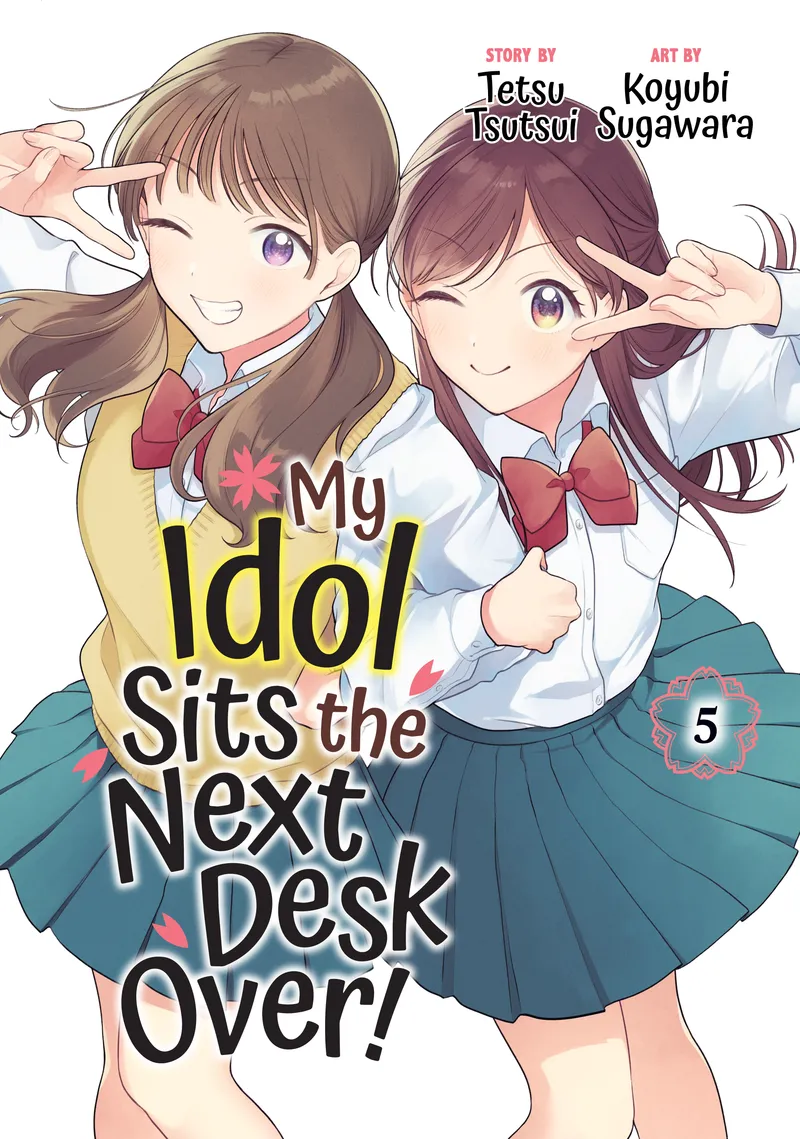 My Idol Sits the Next Desk Over!, Vol. 5
