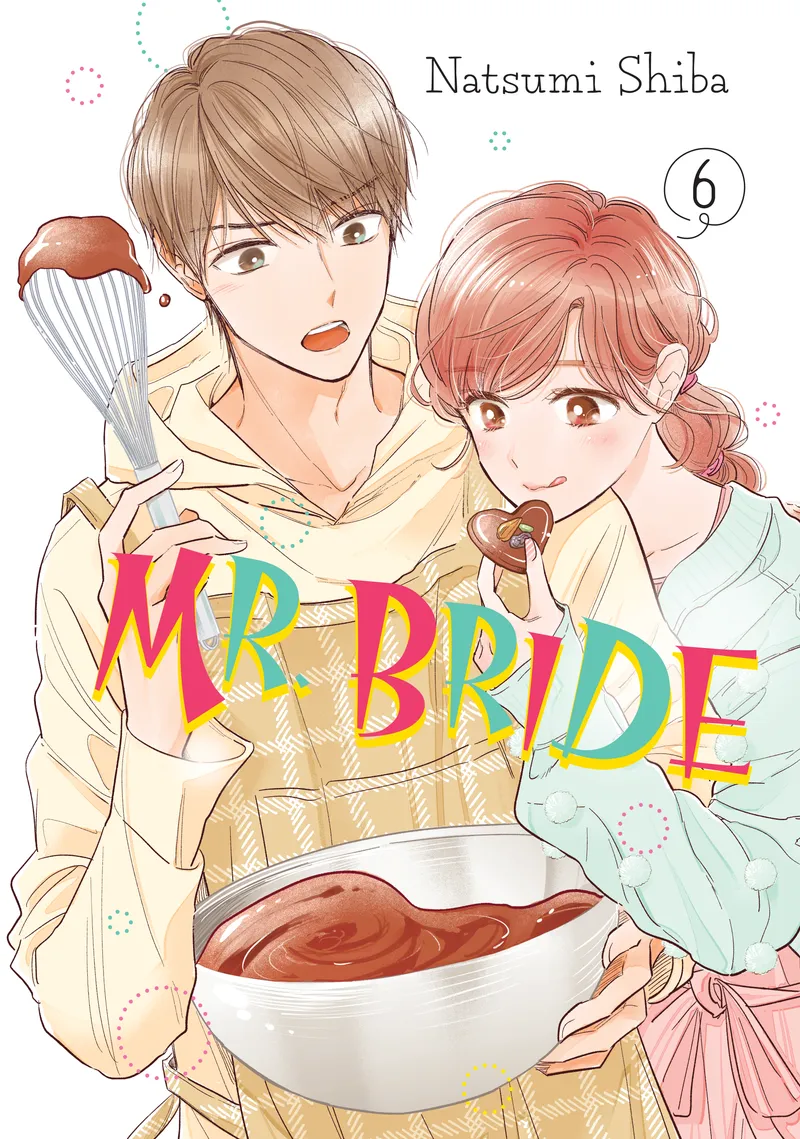 Mr. Bride, Vol. 6