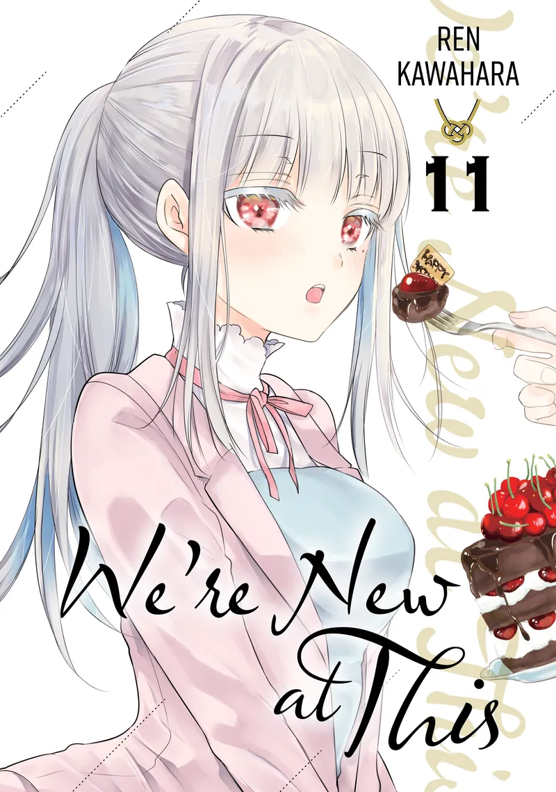 We're New at This, Vol. 11