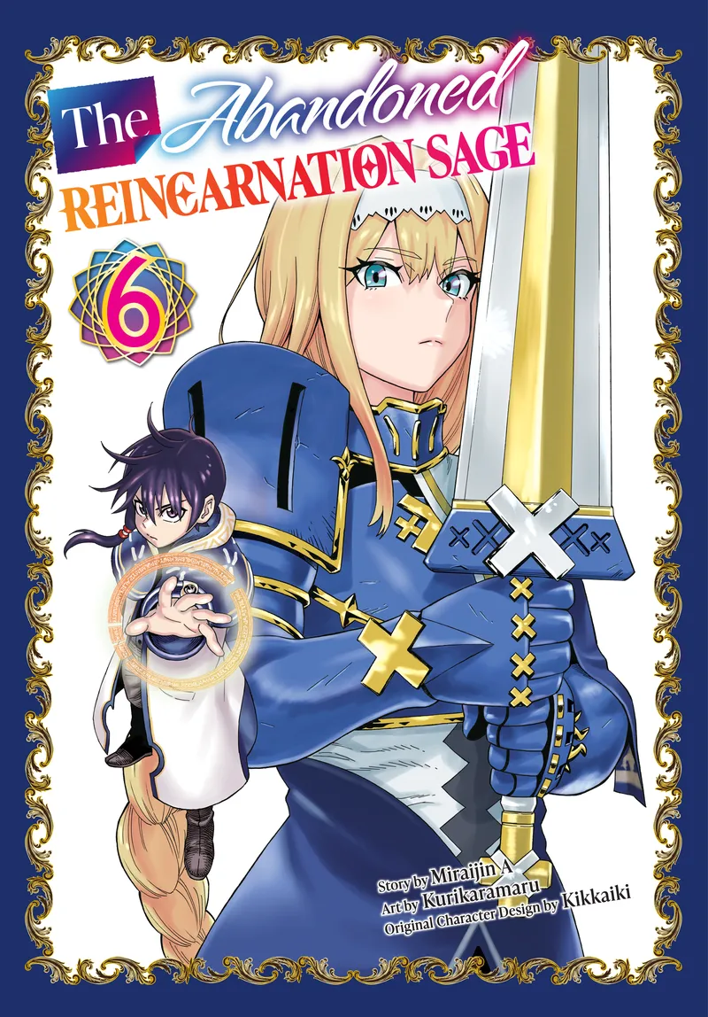 The Abandoned Reincarnation Sage, Vol. 6