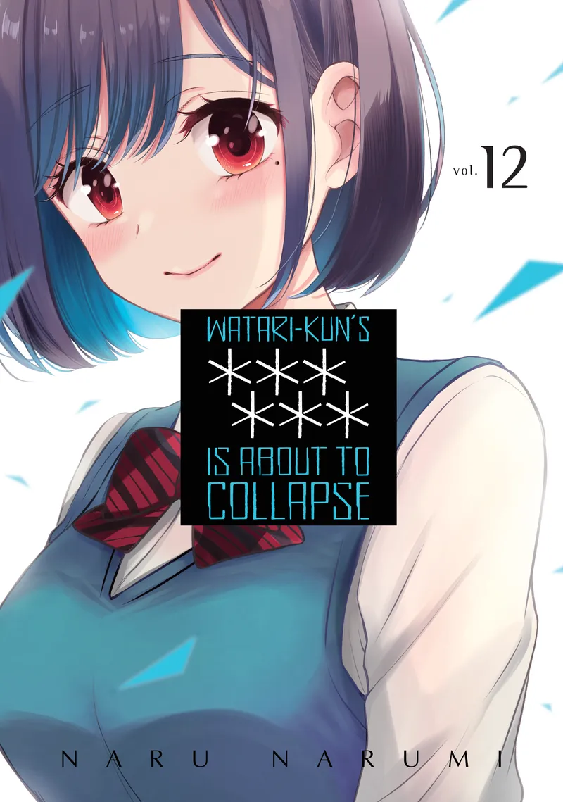 Watari-kun's ****** Is About to Collapse, Vol. 12