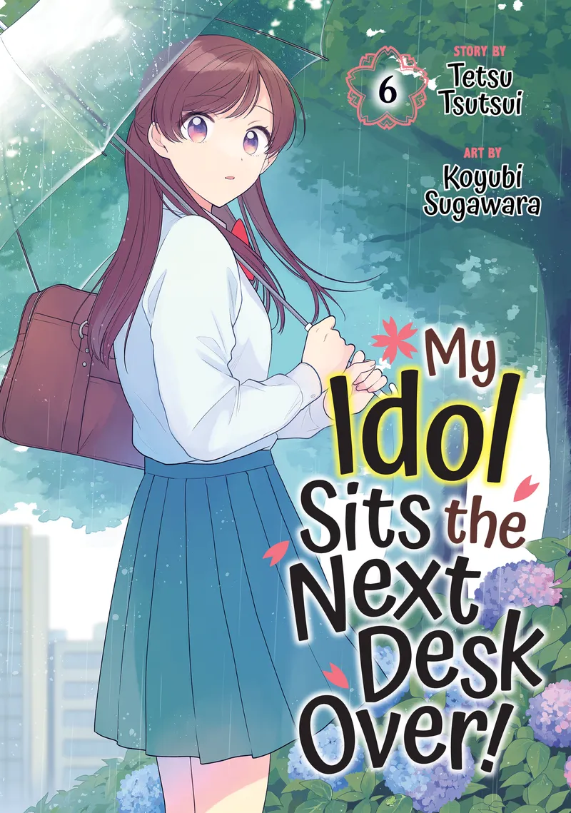 My Idol Sits the Next Desk Over!, Vol. 6