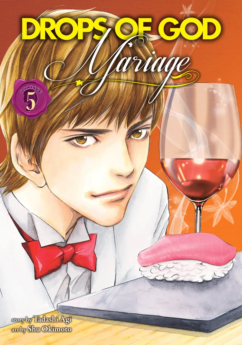 Drops of God: Mariage, Vol. 5