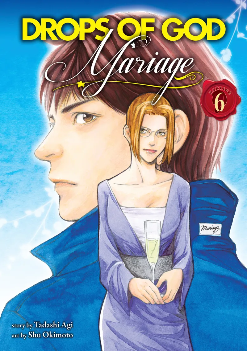 Drops of God: Mariage, Vol. 6
