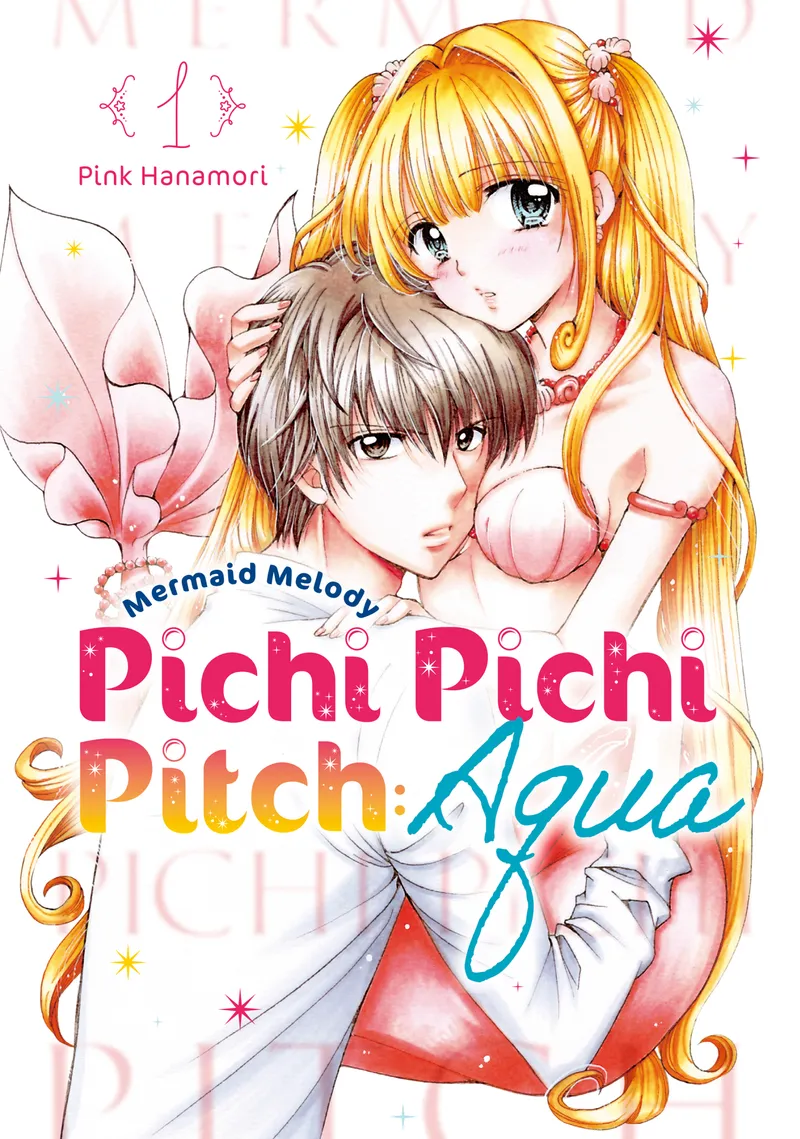 Mermaid Melody Pichi Pichi Pitch: Aqua, Vol. 1