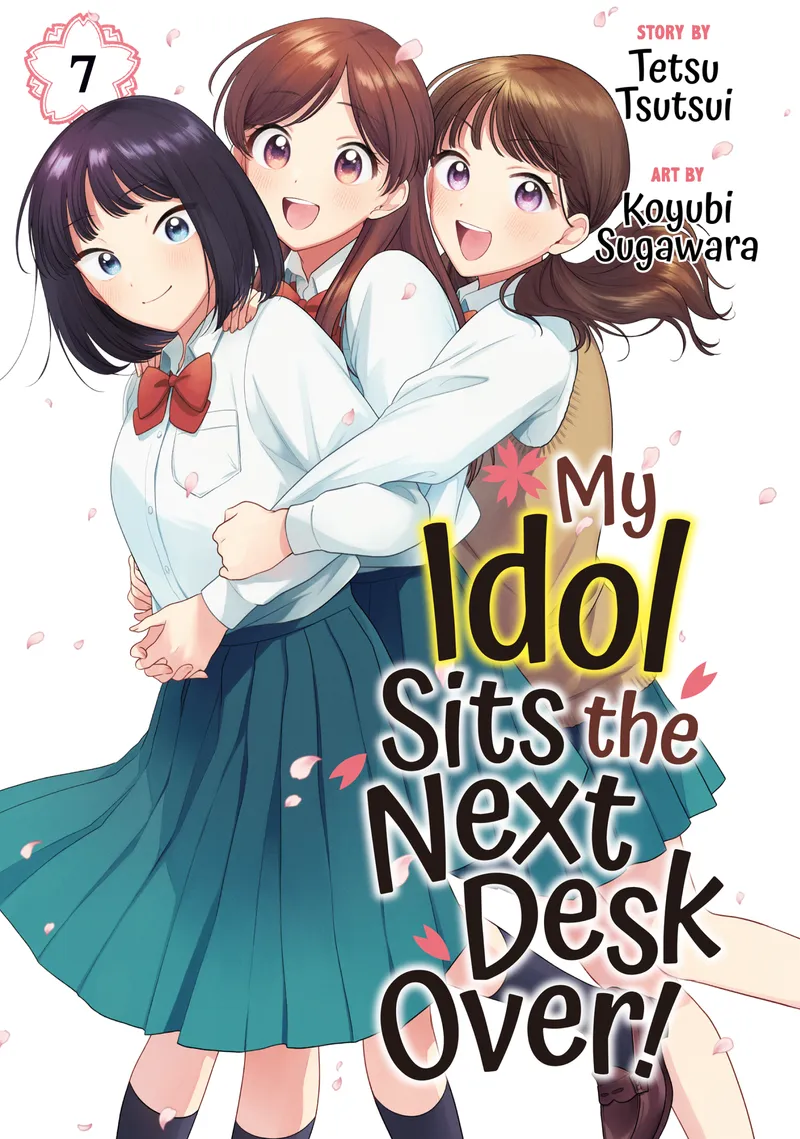 My Idol Sits the Next Desk Over!, Vol. 7
