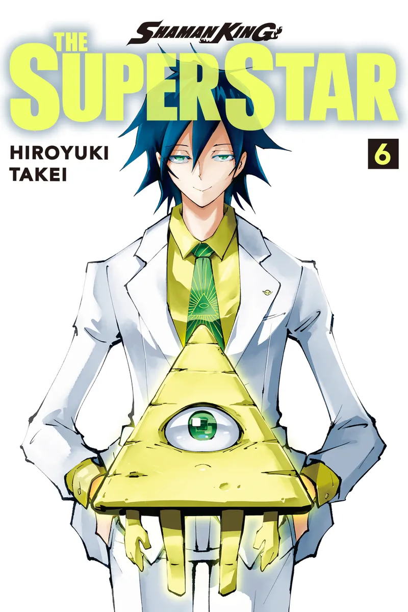 SHAMAN KING: THE SUPER STAR, Vol. 6