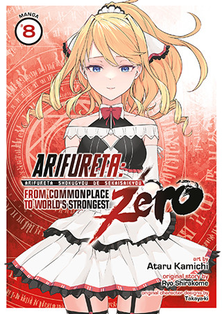 Arifureta: From Commonplace to World’s Strongest ZERO (Manga) Vol. 8