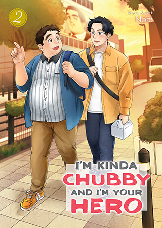 I’m Kinda Chubby and I’m Your Hero Vol. 2