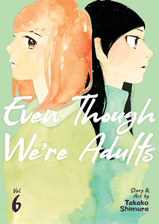 Even Though We’re Adults Vol. 6 manga cover