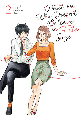 What He Who Doesn’t Believe in Fate Says Vol. 2