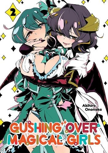 Gushing over Magical Girls: Volume 2 (Manga) manga cover