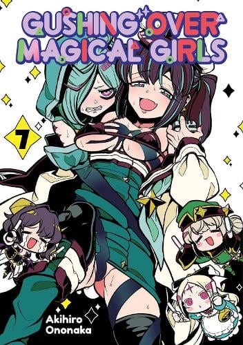 Gushing over Magical Girls: Volume 7 (Manga) manga cover