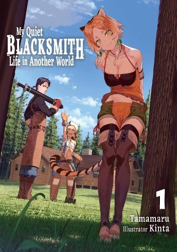 My Quiet Blacksmith Life in Another World