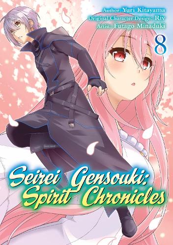 Seirei Gensouki: Spirit Chronicles (Manga): Volume 8 manga cover
