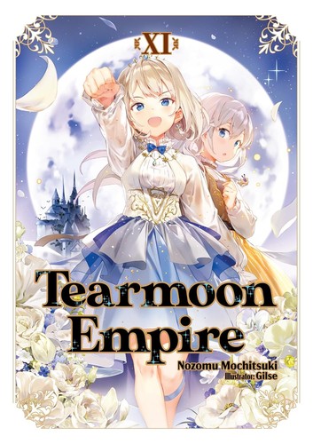 Tearmoon Empire Volume 11