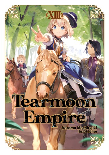 Tearmoon Empire: Volume 13