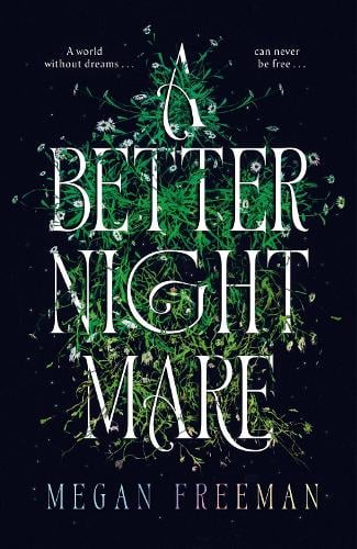 Better Nightmare