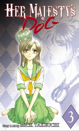 Her Majesty's Dog Volume 3 (Her Majesty's Dog)