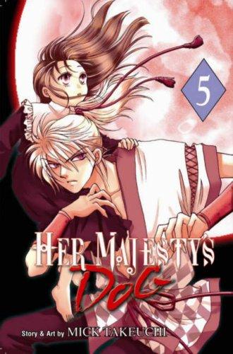 Her Majesty's Dog Volume 5 (Her Majesty's Dog)