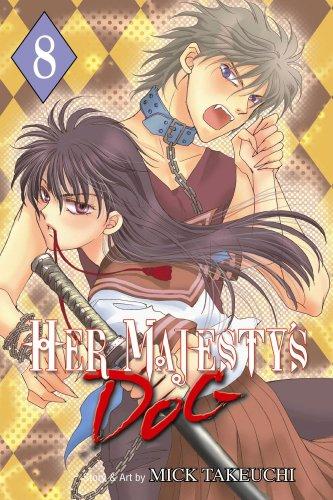 Her Majesty's Dog Volume 8 (Her Majesty's Dog)